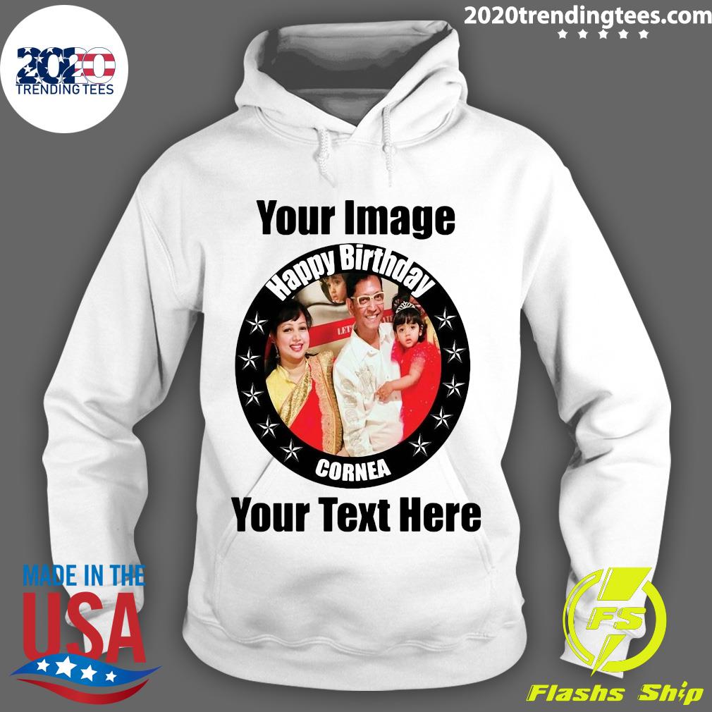 Your Image Happy Birthday Cornea Text Here - Adult & Kids T-Shirts, Sweatshirts & Hoodies apparel design preview 2