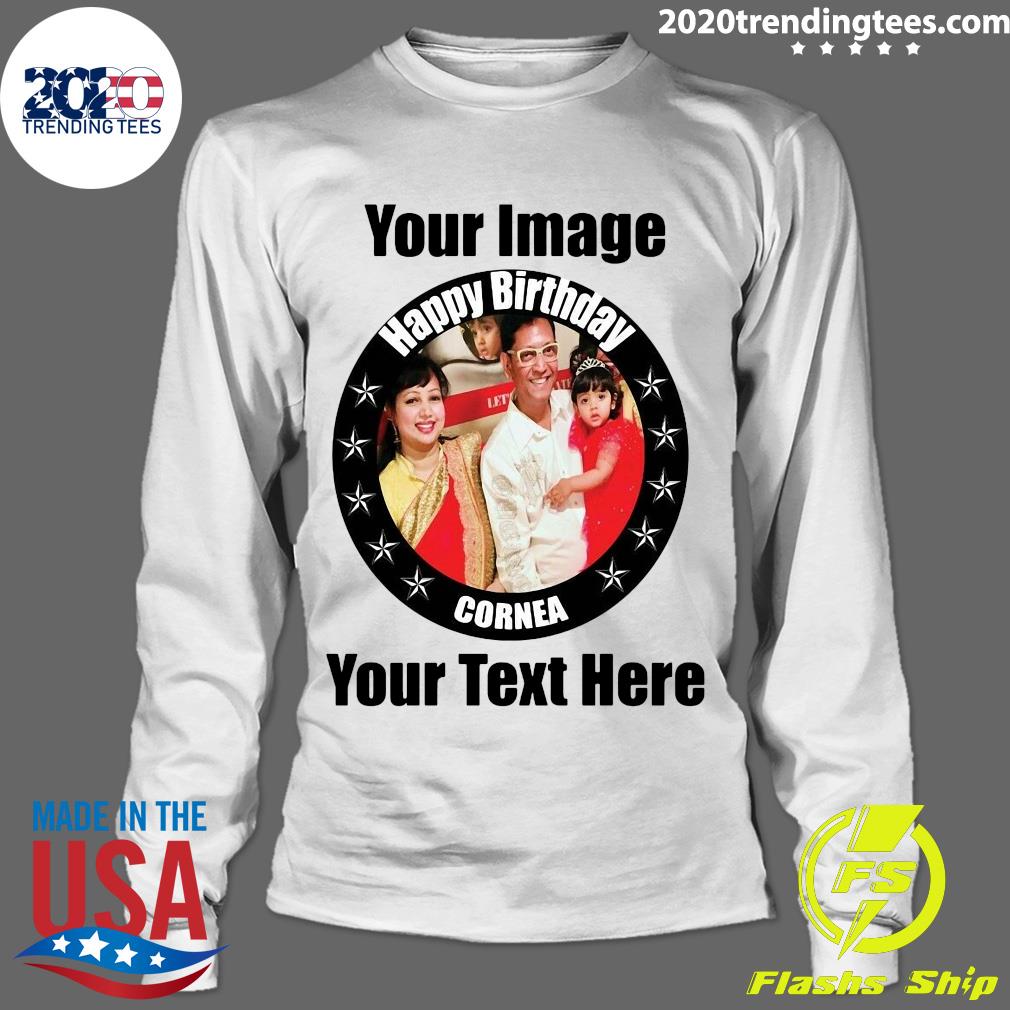Your Image Happy Birthday Cornea Text Here - Adult & Kids T-Shirts, Sweatshirts & Hoodies apparel design preview 4