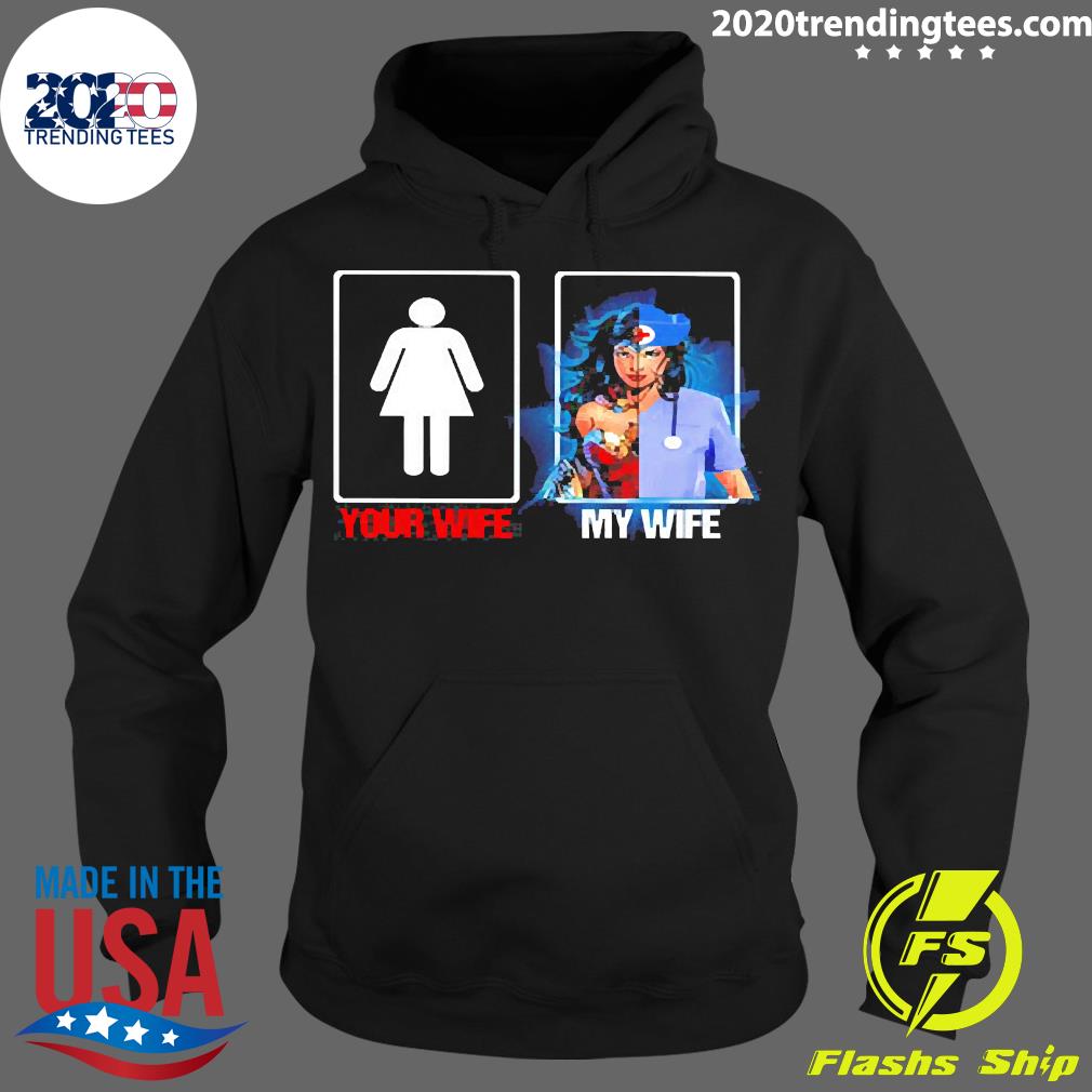 Your Wife Is Girl My Wonder Woman Mashup Nurse - Adult & Kids T-Shirts, Sweatshirts & Hoodies apparel design preview 2